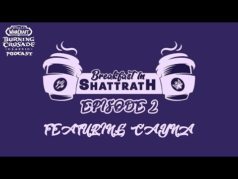 Breakfast in Shattrath #2 with @warcraft1031 | Burning Crusade Classic Podcast