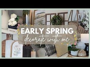 🌿 EARLY SPRING DECORATE WITH ME 🌿 SPRING DECORATING IDEAS AND INSPIRATION FOR YOUR HOME