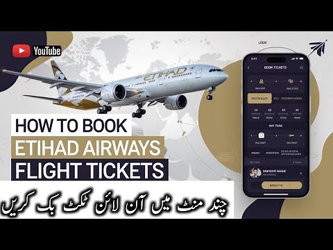 How to Book Etihad Airways Flight Tickets Online in Minutes!
