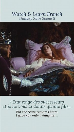 One Scene of French Cinema « Peau d’Âne » – Extrait n°5