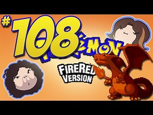 Pokemon FireRed: Overpowered - PART 108 - Game Grumps