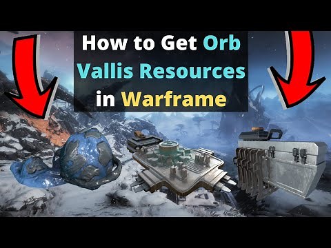 Where to get Orb Vallis Resources in Warframe