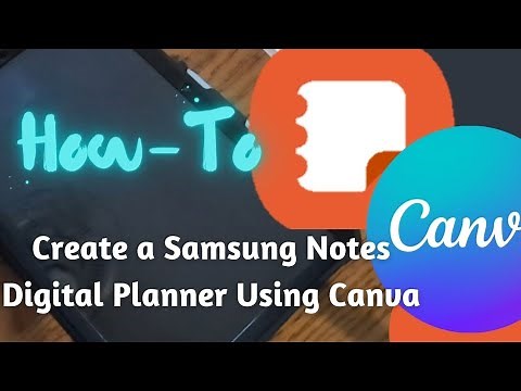 Samsung Notes | How To Create a Digital Planner in Canva
