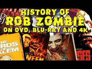 History of Rob Zombie Films on DVD, Blu-Ray and 4K Disc | deadpit.com
