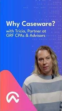 Why Caseware? OnPoint Audit Testimonial with Tricia