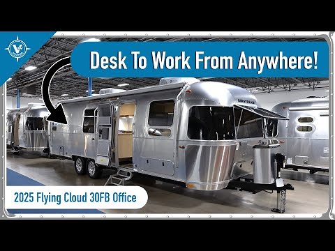 Excellent Work-From-Home RV! | 2025 Airstream Flying Cloud 30FB Office