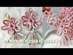 DIY Macrame Flower Keychain Tutorial