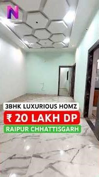 Why Everyone Wants This 3BHK 🏡 | Ready Home | High Demand Location ₹ 20 LAKH DP #raipurproperty