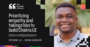 The final episode of The ReadMe Podcast's first season features @thesegunadebayo, creator of Chakra UI–a popular open source React UI library. Learn about his journey, and why he thinks you should have empathy not just for your users, but your colleagues. https://github.com/readme/podcast/building-Chakra-UI | GitHub