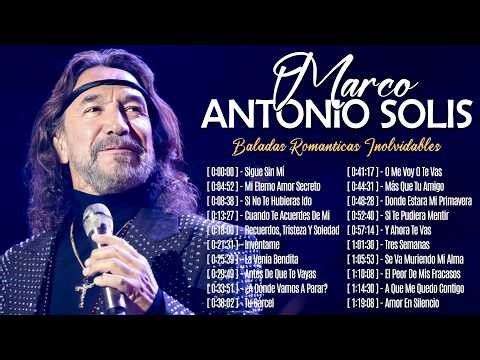 MARCO ANTONIO SOLÍS – SUS 30 GRANDES ÉXITOS ROMÁNTICOS | LAS MEJORES BALADAS DE LOS 80 Y 90