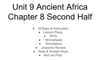 Ancient Africa Unit 9 | Lessons, Worksheets, Review Games, Test (World History)