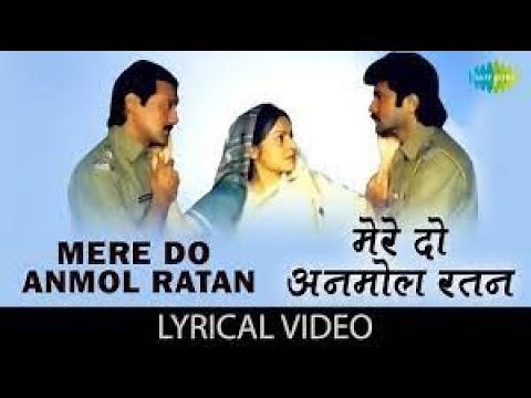 Mere Do Anmol Ratan Full Video Song in HD || Ram Lakhan ||