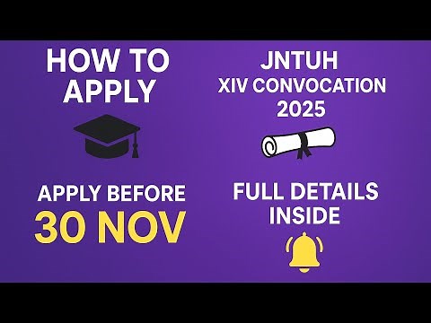 JNTUH XIV Convocation Notification 2025 | Apply Online | Last Date | JNTUH Degree Convocation 2025