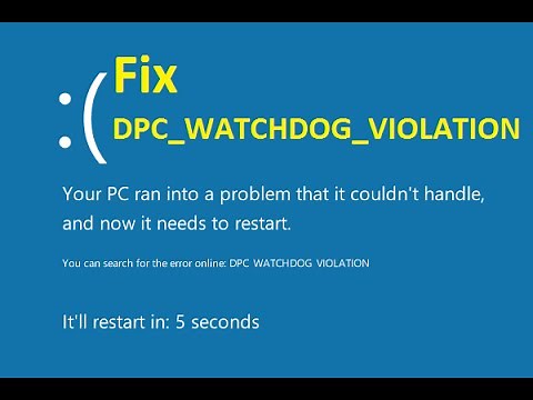 [Fix] DPC_WATCHDOG_VIOLATION Blue Screen (easy way) - Howtosolveit