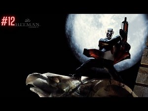 Hitman: Codename 47 | Walkthrough | Part 12 | Mission 12 | The Setup