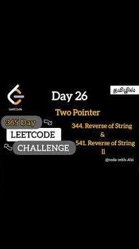 Day 26 – Two Pointer Technique | Reverse of String I & II | Tamil#leetcode#coding#viralshorts#shorts