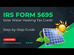 IRS Form 5695 - Solar Water Heating Property Tax Credit