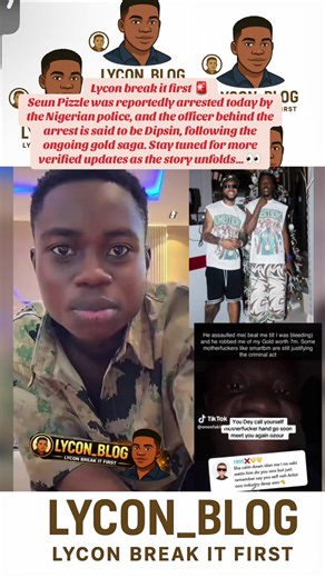 Lycon break it first 🚨 Seun Pizzle was reportedly arrested today by the Nigerian police, and the officer behind the arrest is said to be Dipsin, following the ongoing gold saga. Stay tuned for more verified updates as the story unfolds… 👀##fyp #lycon_blog #peller #seunpizzle #arrest