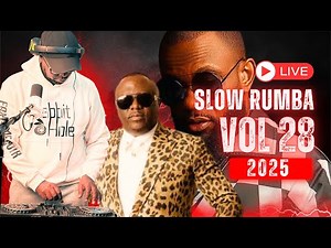 SLOW RHUMBA - VOL 28 2025 #erycoyugi #Fabregas #watanabe #fallyipupa #koffiolomide #ferregola