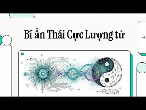 98. Bí ẩn Thái Cực Lượng tử