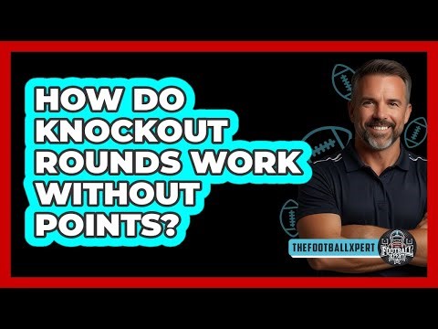 How Do Knockout Rounds Work Without Points?