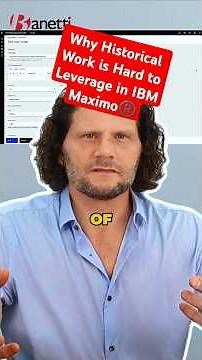 Why Historical Work is Hard to Leverage in IBM Maximo®️
