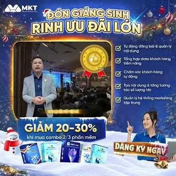 Phần Mềm MKT | Ưu Đãi Lớn Nhất Năm