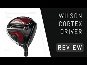 Wilson Cortex Driver Review - at 144mph average ball speed