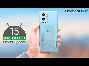 OnePlus 9 Pro Android 15 OxygenOS 15 Update