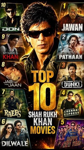Top 10 Best Shah Rukh Khan Movies Ranked | Jawan, Pathaan, Dunki, Don & More #movie