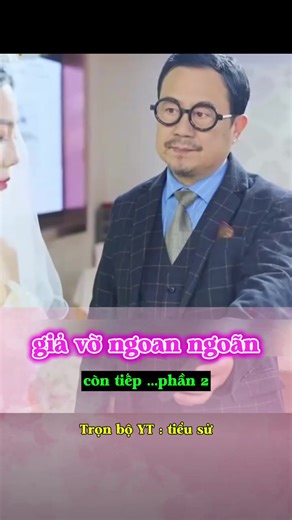 phần 2- giả vờ ngoan ngoãn