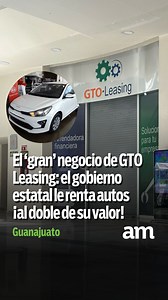 El gobierno de Diego Sinhue Rodríguez Vallejo creó en 2019 la arrendadora GTO Leasing Services para hacer negocio con cinco socios de la iniciativa privada y recursos del ISSEG. El negocio consiste en arrendar vehículos para oficinas gubernamentales al doble de su precio. #Guanajuato #leasingauto #Noticias #autos #RentaAutos | Periódico AM León