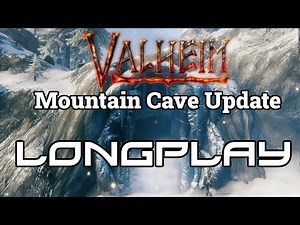 Valheim: Mountain Caves Update - Longplay [PC]