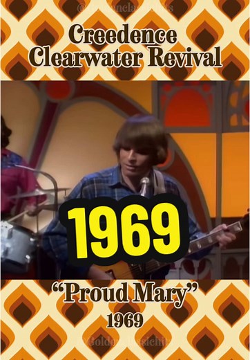 Proud Mary - Creedence Clearwater Revival Live 1969