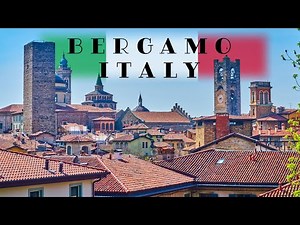 Bergamo, the highlights of Upper and Lower Town, Lombardia, Italy | Citta Alta, Citta Bassa