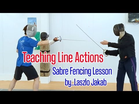 Teaching sabre fencing lesson for Line Actions by Laszlo Jakab (with Captions)