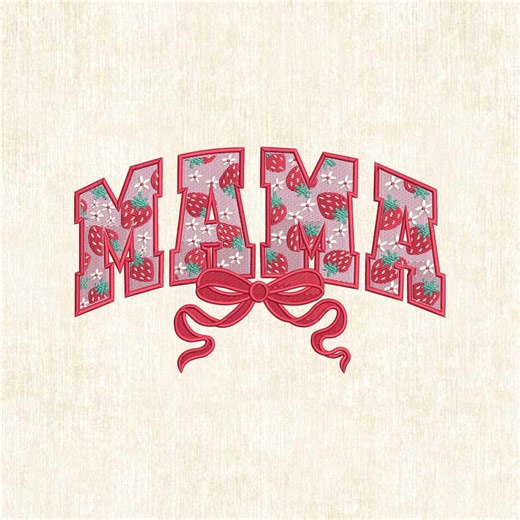 MAMA Embroidery Design, Strawberry Mama Lettering With Bow, Cute Valentine Mothers Day Theme - Etsy
