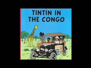The Racism of Tintin in the Congo