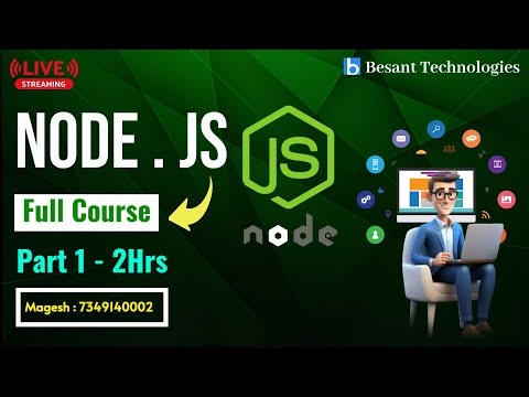 Node.js for Beginners | Full Course 2025 | Besant Technologies