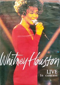 Whitney Houston - Live In Concert