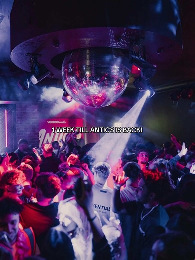 Antics Returns to Leeds Nightlife in One Week