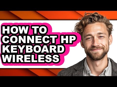 How to Connect Hp Keyboard Wireless - Step by Step