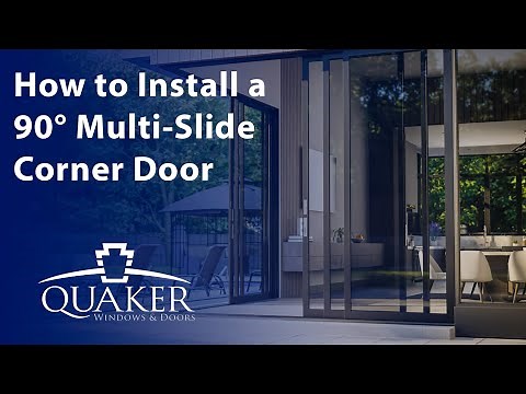 How to Install a 90 Degree Multi Slide Corner Door