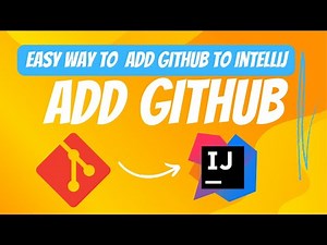 How to Add GitHub in IntelliJ | Step-by-Step Guide for Beginners