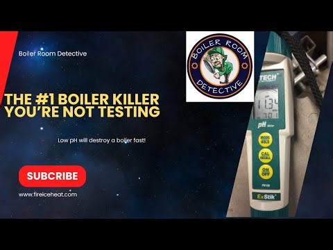 #1 boiler killer you're NOT testing (Low pH will destroy your boiler fast