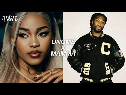 ONOME x Mamma (Jerry C Mashup)