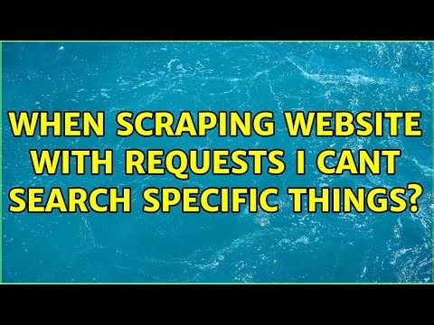 When scraping website with requests I cant search specific things?