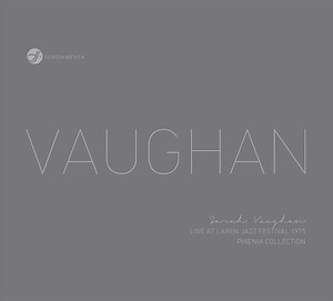Sarah Vaughan - Live At Laren Jazz Festival 1975