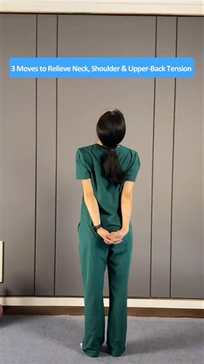 3 Easy Moves to Relieve Neck, Shoulder & Upper Back Tension and Improve Your Posture