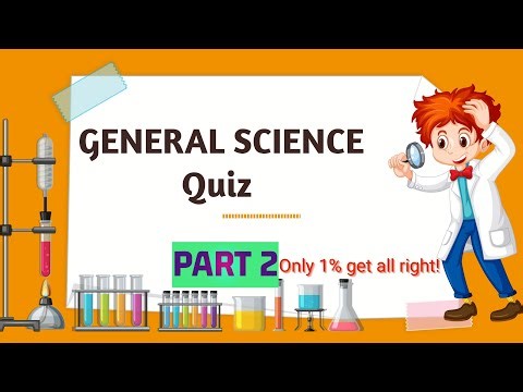 Top 100 General science questions (Part 2)